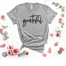 Load image into Gallery viewer, Grateful T-shirt
